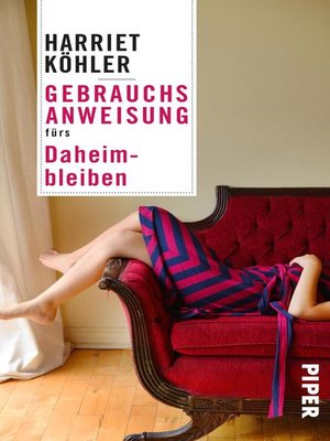 cover image of Gebrauchsanweisung fürs Daheimbleiben